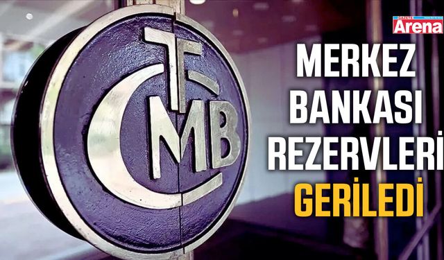Merkez Bankası rezervleri geriledi