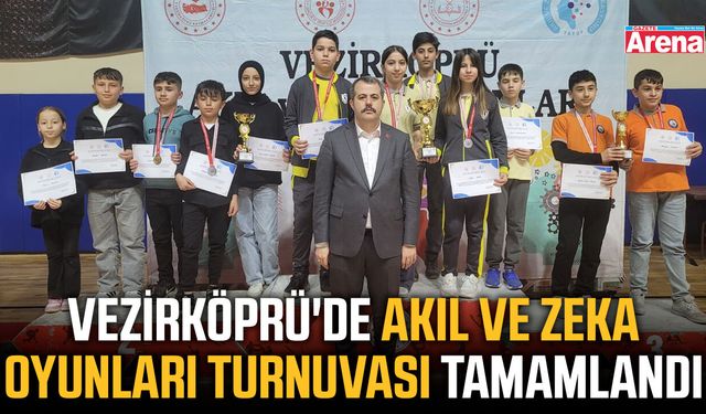 Vezirköprü'de Akıl ve Zeka Oyunları Turnuvası tamamlandı