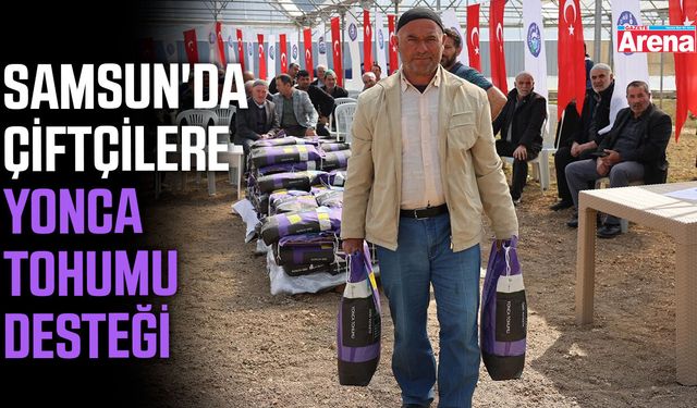 Samsun'da çiftçilere yonca tohumu desteği