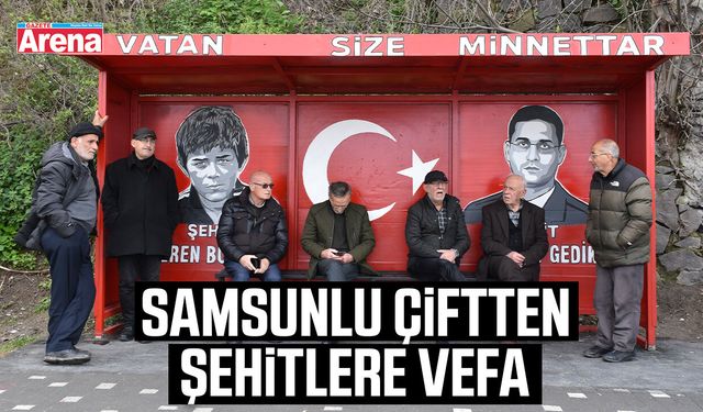 Samsunlu çiftten şehitlere vefa