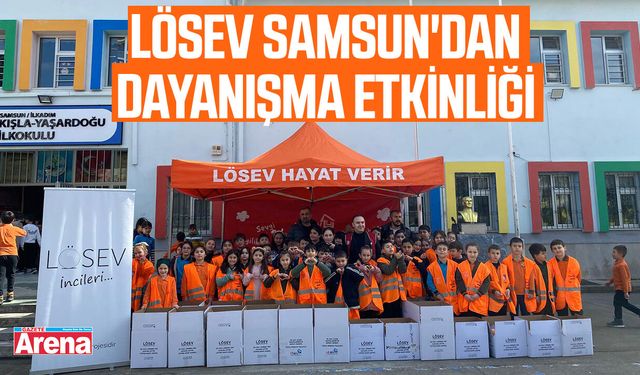 LÖSEV Samsun'dan dayanışma etkinliği