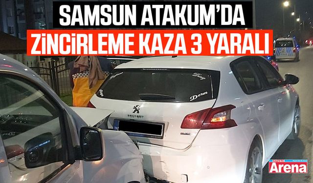 Samsun Atakum’da zincirleme kaza!