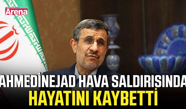 Ahmedinejad kimdir? Hava saldırısında hayatını kaybetti