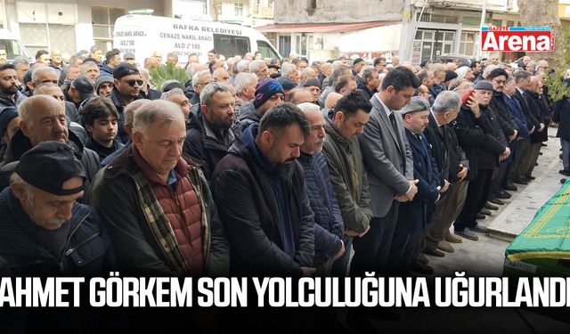 Ahmet Görkem son yolculuğuna uğurlandı