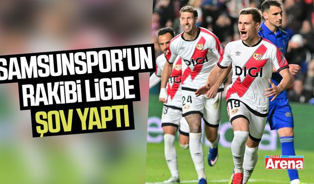 Samsunspor'un rakibi ligde şov yaptı
