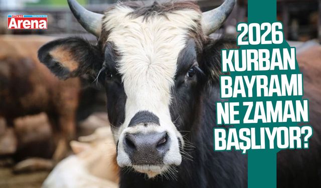 2026 Kurban Bayramı ne zaman başlıyor?