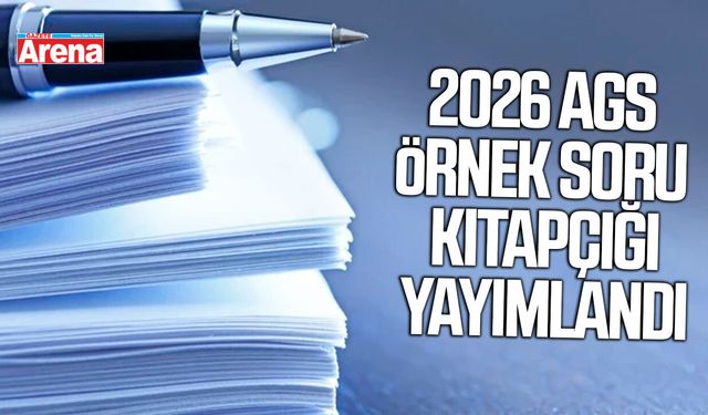 2026 AGS örnek soru kitapçığı yayımlandı