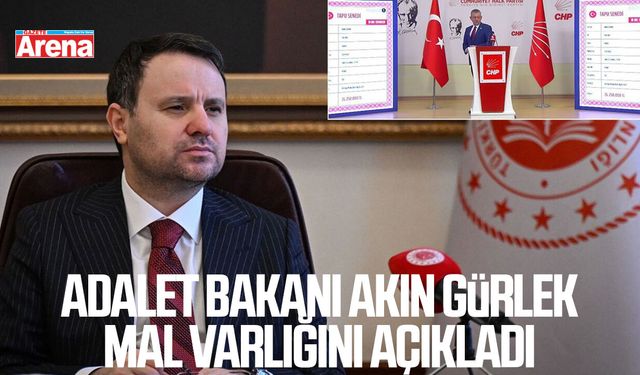 Adalet Bakanı Akın Gürlek mal varlığını açıkladı
