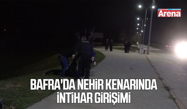 Bafra'da nehir kenarında intihar girişimi