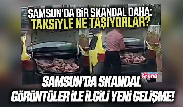 Samsun'da skandal görüntüler ile ilgili yeni gelişme!