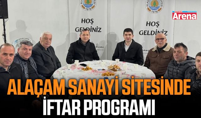 Alaçam Sanayi Sitesinde iftar programı