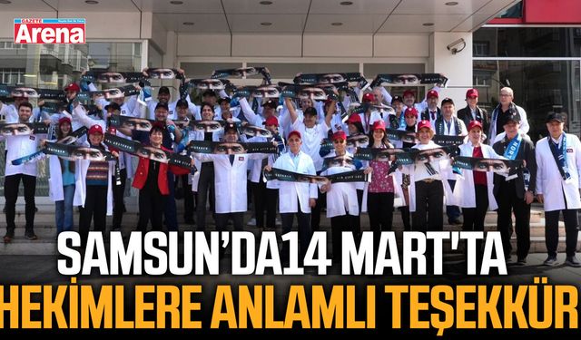 Samsun'da hekimlere anlamlı teşekkür