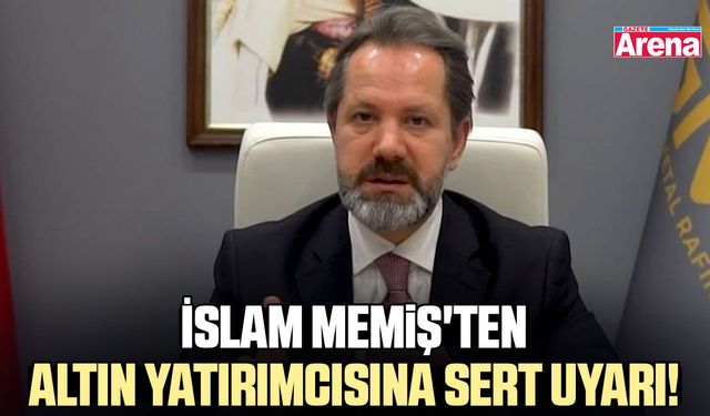 İslam Memiş'ten altın yatırımcısına sert uyarı!