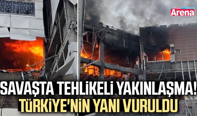Savaşta tehlikeli yakınlaşma! Türkiye'nin yanı vuruldu