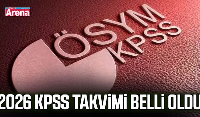 2026 KPSS takvimi belli oldu