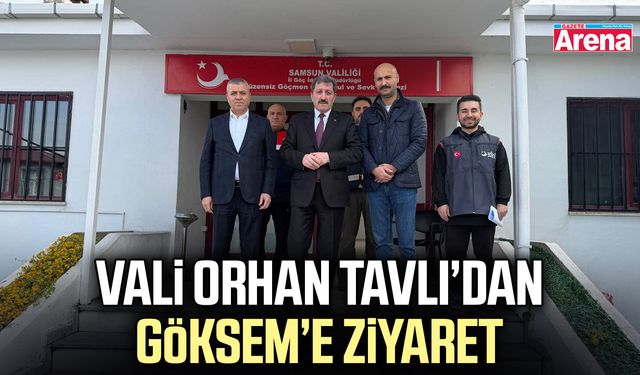 Samsun Valisi Orhan Tavlı’dan GÖKSEM’e ziyaret