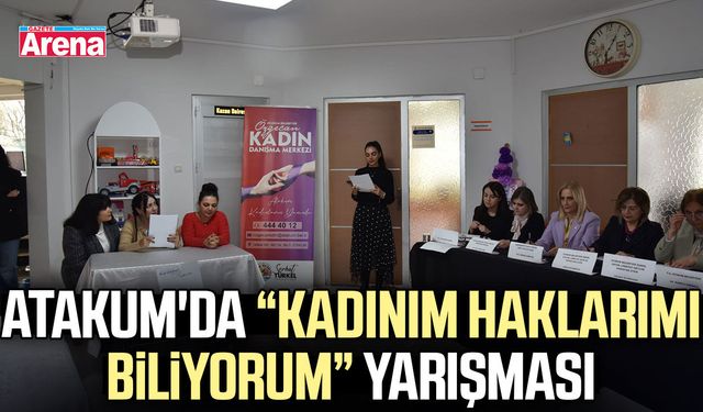 Atakum'da Kadınım Haklarımı Biliyorum yarışması