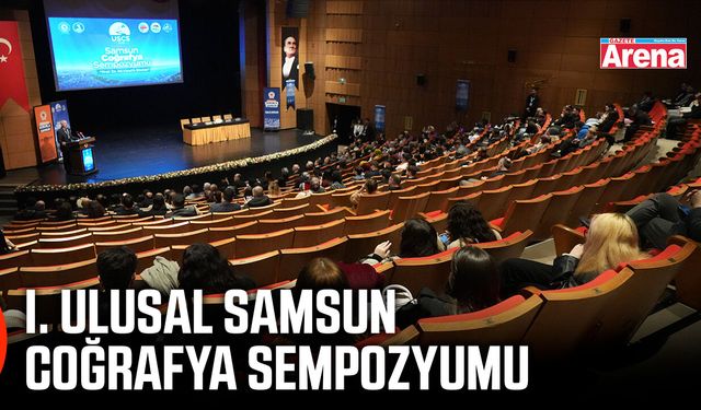 I. Ulusal Samsun Coğrafya Sempozyumu