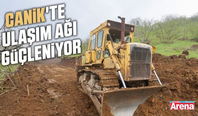 Canik'te ulaşım ağı güçleniyor