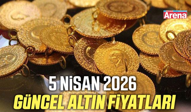 5 Nisan 2026 güncel altın fiyatları