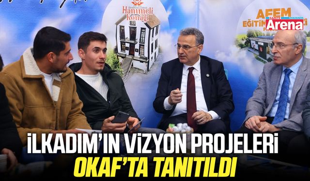 İlkadım’ın vizyon projeleri OKAF’ta tanıtıldı