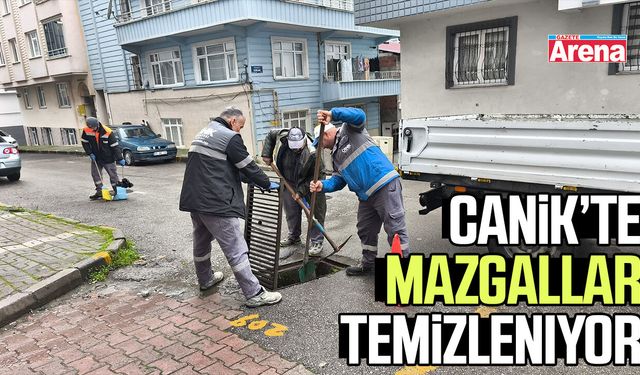 Canik’te mazgallar temizleniyor