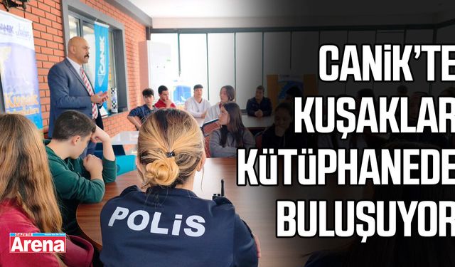 Canik’te kuşaklar kütüphanede buluşuyor