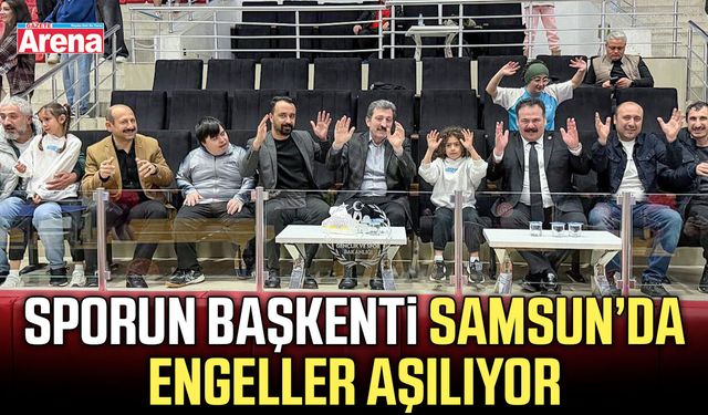 Sporun başkenti Samsun’da engeller aşılıyor