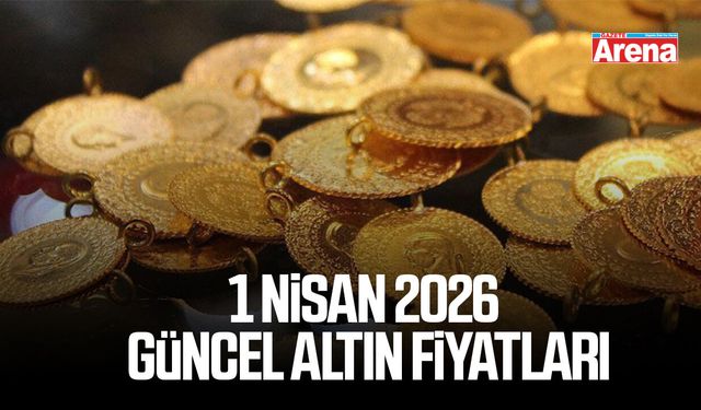 1 Nisan 2026 güncel altın fiyatları