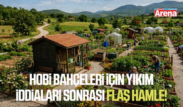 Hobi bahçeleri için yıkım iddiaları sonrası satış ilanları patladı