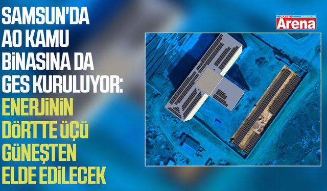 Samsun'da o kamu binasına da GES kuruluyor