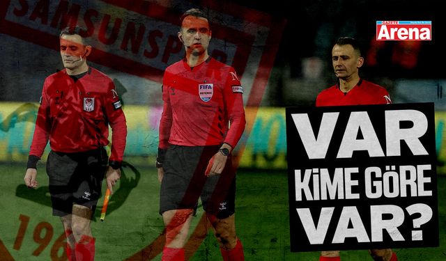 Samsunspor maçında hakem kararları tartışma yarattı
