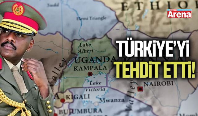 Uganda Ordusu Komutanı Kainerugaba'dan Türkiye'ye tehdit