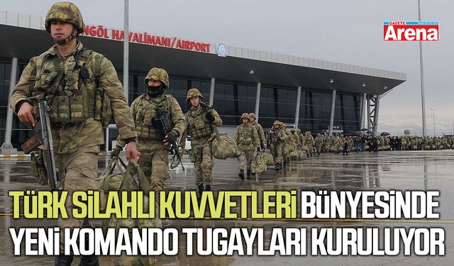 Türk Silahlı Kuvvetleri bünyesinde yeni komando tugayları kuruluyor