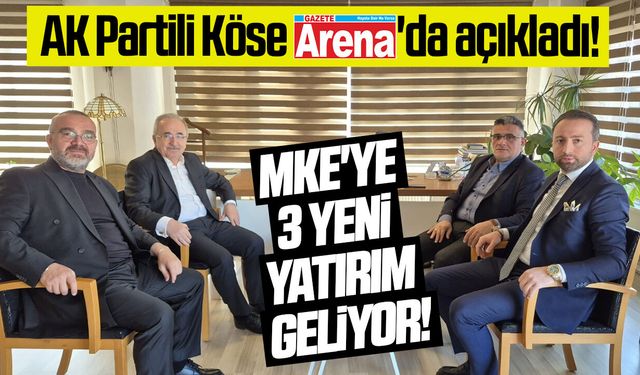 Başkan Köse Arena'ya özel açıkladı: MKE'nin Samsun'daki yatırımı büyüyor!