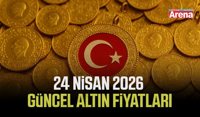 24 Nisan 2026 güncel altın fiyatları