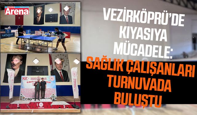 Vezirköprü’de sağlık çalışanları teniste buluştu