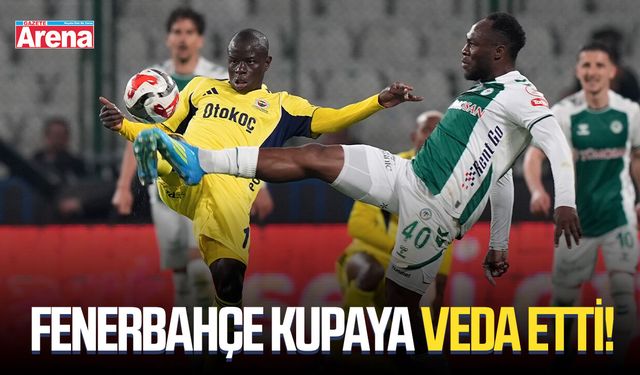 Fenerbahçe kupaya veda etti!