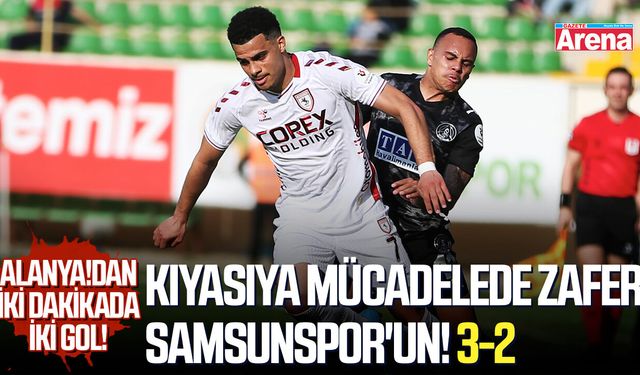 Kıyasıya mücadelede zafer Samsunspor'un! 3-2