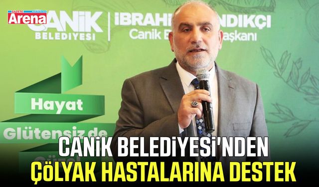 Canik Belediyesi'nden çölyak hastalarına destek