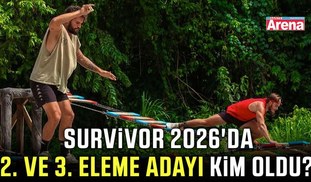 Survivor 2026'da eleme adayı kim oldu?