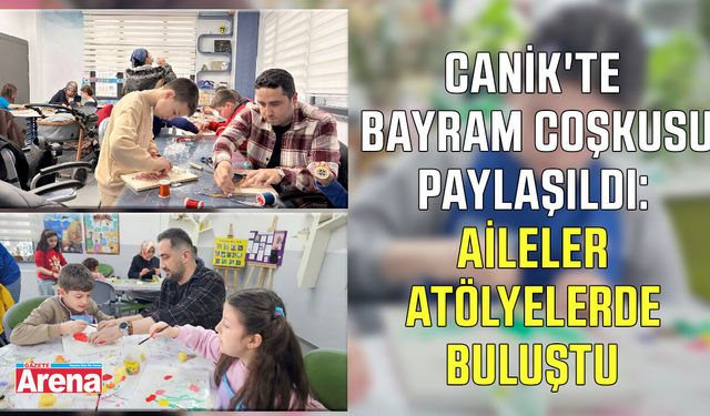 Canik'te bayram coşkusu paylaşıldı