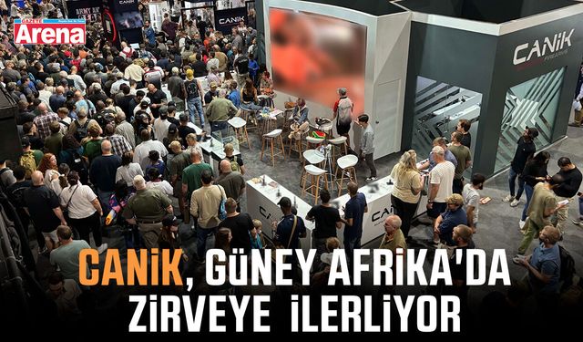 CANiK, Güney Afrika'da zirveye ilerliyor