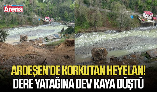 Ardeşen’de korkutan heyelan! Dere yatağına dev kaya düştü