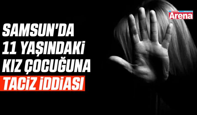 Samsun'da korkunç iddia!