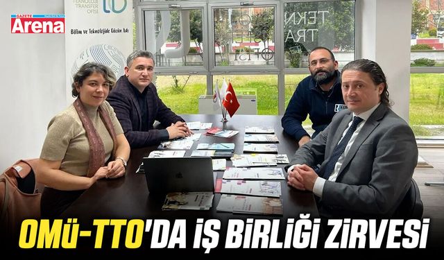 OMÜ-TTO'da iş birliği zirvesi