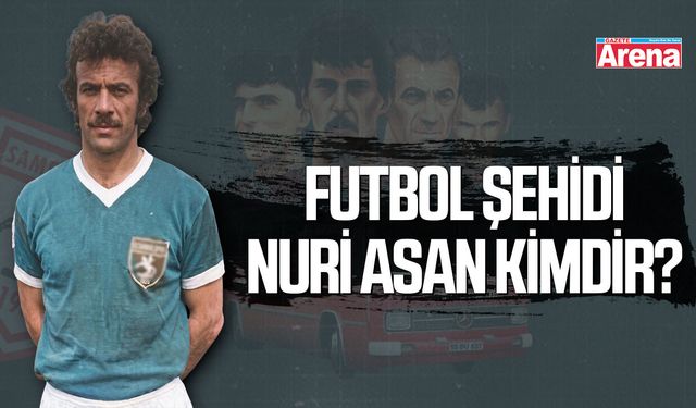 Samsunspor’un isimlerinden, futbol şehidi Nuri Asan kimdir?
