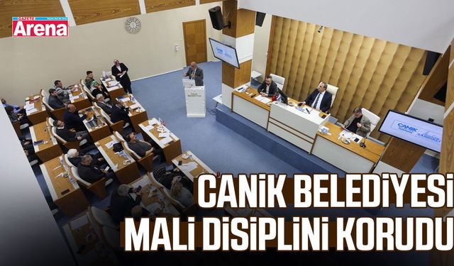 Canik Belediyesi mali disiplini korudu