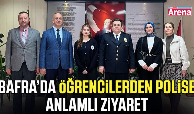 Bafra’da öğrencilerden polise anlamlı ziyaret