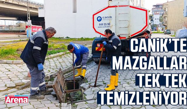Canik'te mazgal temizliği aralıksız devam ediyor